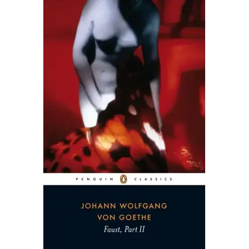 Faust: The Second Part of the Tragedy