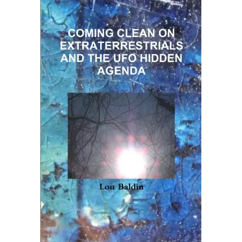 Coming Clean on Extraterrestrials