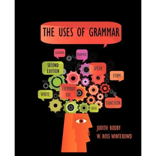 The Uses of Grammar