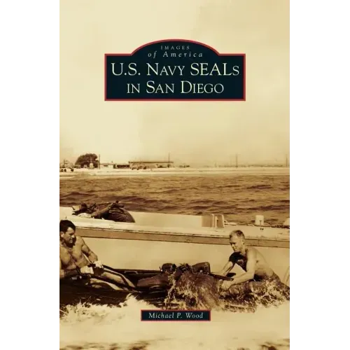 U.S. Navy SEALs in San Diego