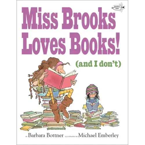 Miss Brooks Loves Books (and I Don't)