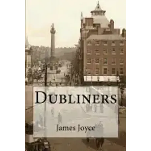 Dubliners James Joyce