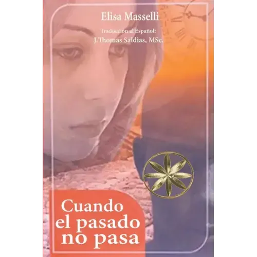 Cuando el pasado no pasa