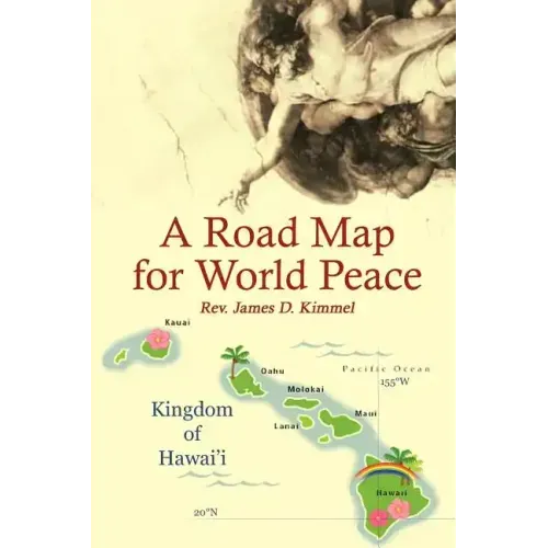 A Road Map for World Peace