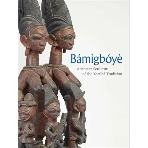 Bamigboye: A Master Sculptor of the Yoruba Tradition