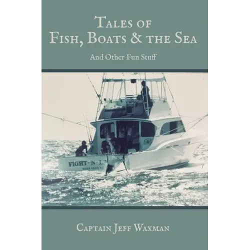 Tales of Fish, Boats, and the Sea