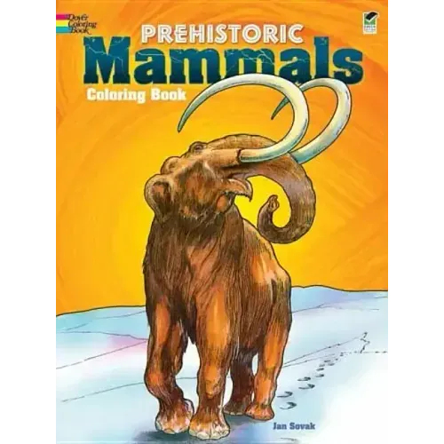Prehistoric Mammals Coloring Book
