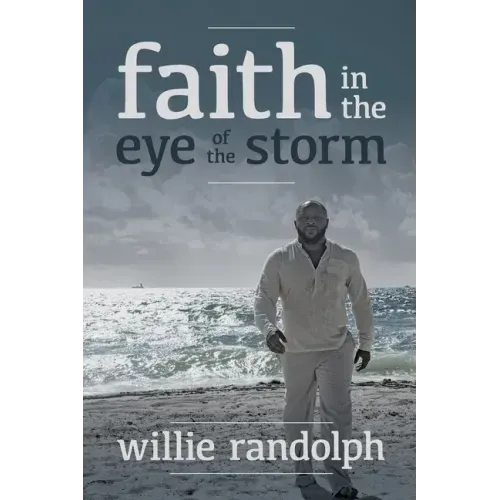 Faith In The Eye Of The Storm