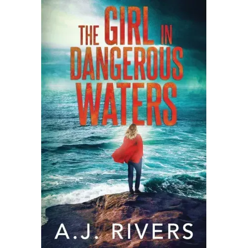 The Girl in Dangerous Waters
