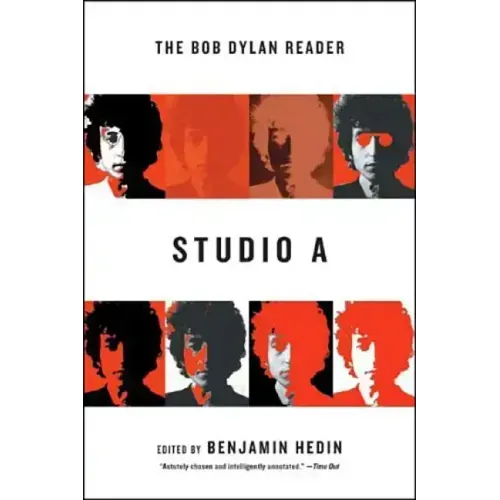 Studio a: The Bob Dylan Reader