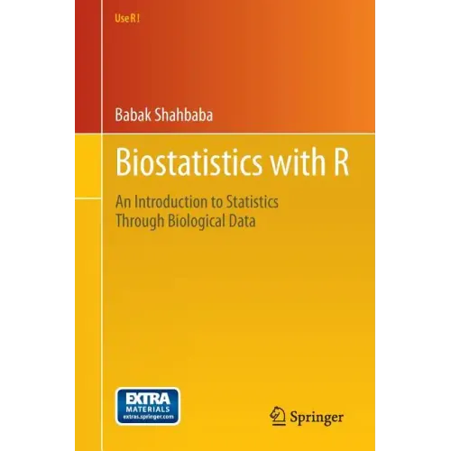 Biostatistics with R: An Introduction to Statistics Through Biological Data