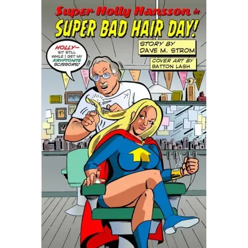 Super Holly Hansson in: Super Bad Hair Day!
