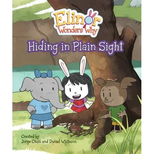 Elinor Wonders Why: Hiding in Plain Sight