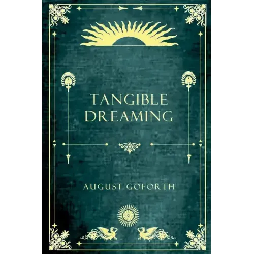 Tangible Dreaming