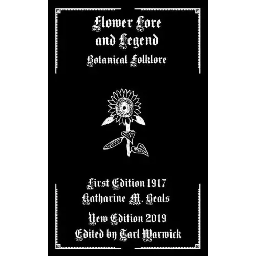 Flower Lore and Legend: Botanical Folklore