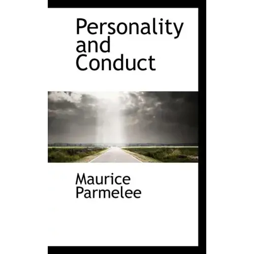 Personality and Conduct