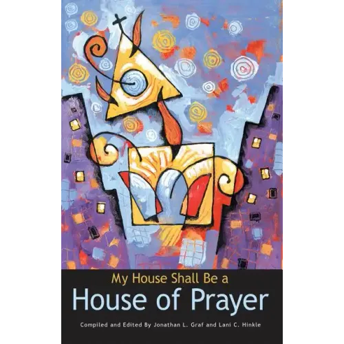 My House Shall Be a House of Prayer