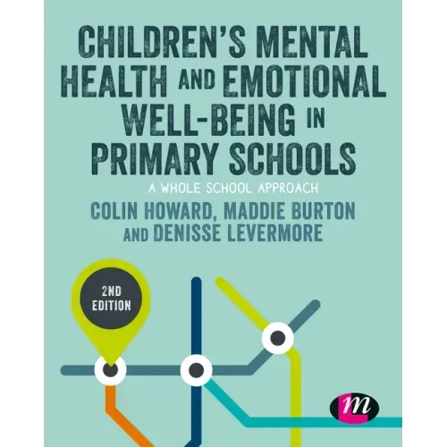 Children's Mental Health and Emotional Well-being in Primary Schools