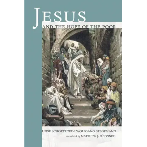 Jesus and the Hope of the Poor