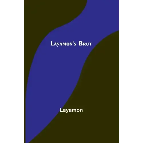 Layamon's Brut