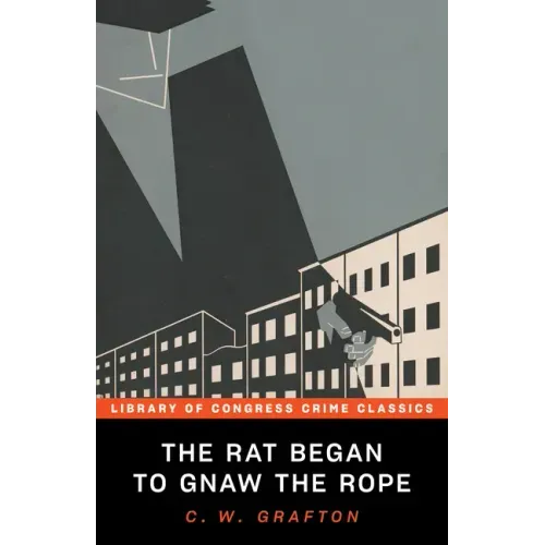 The Rat Began to Gnaw the Rope