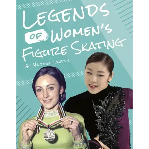 Legends of Women's Figure Skating