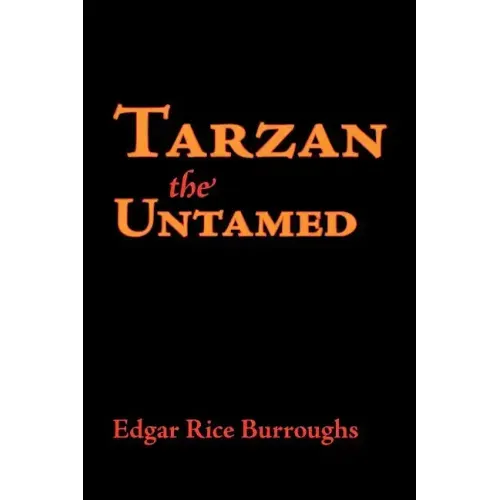 Tarzan the Untamed, Large-Print Edition