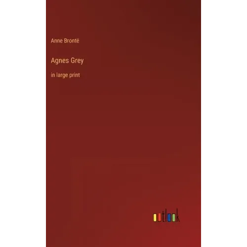 Agnes Grey: in large print