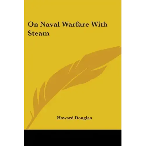 On Naval Warfare With Steam