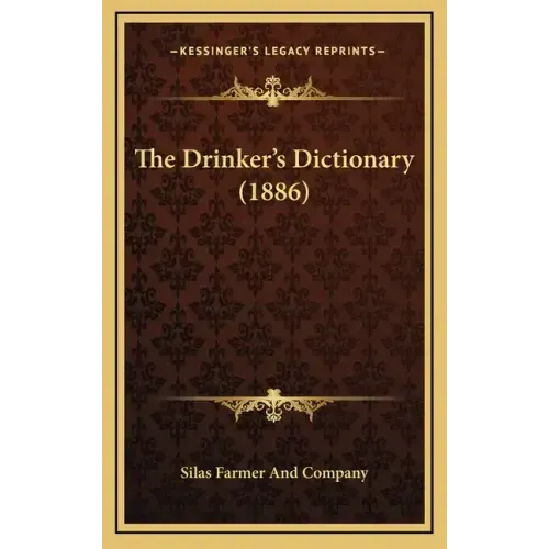 The Drinker's Dictionary (1886)