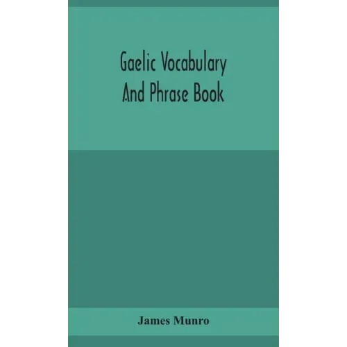 Gaelic vocabulary and phrase book