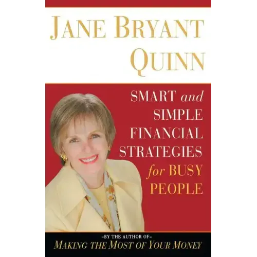 Smart and Simple Financial Strategies for Busy People