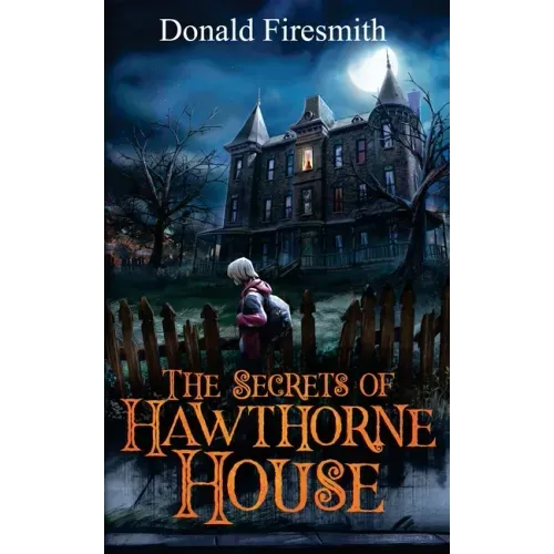 The Secrets of Hawthorne House