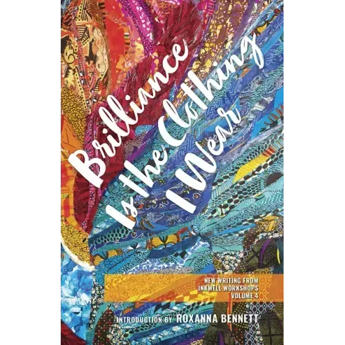 Brilliance Is the Clothing I Wear