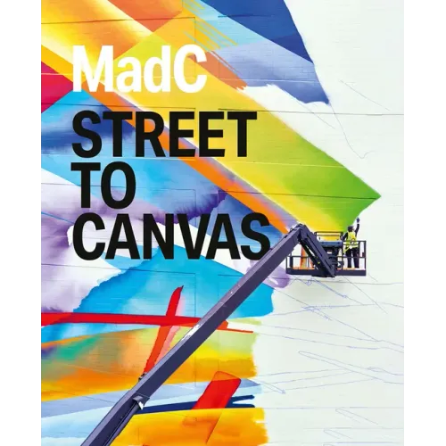 Madc: Street to Canvas