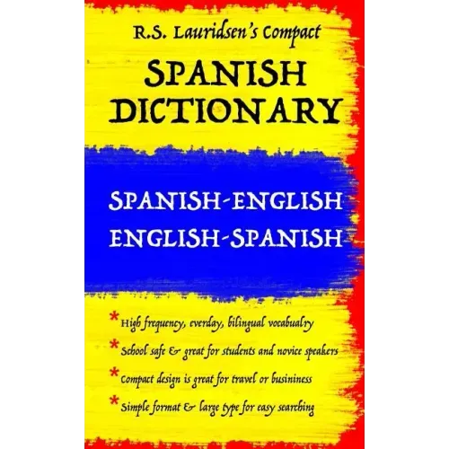 Spanish Dictionary: Lauridsen's Compact: Spanish-English English-Spanish