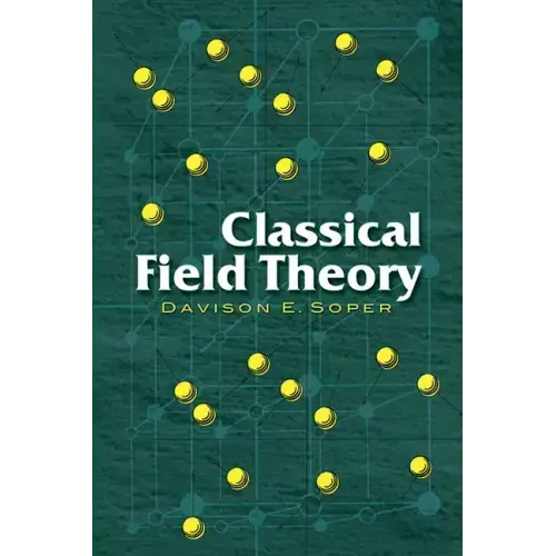 Classical Field Theory