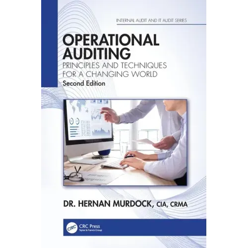 Operational Auditing: Principles and Techniques for a Changing World