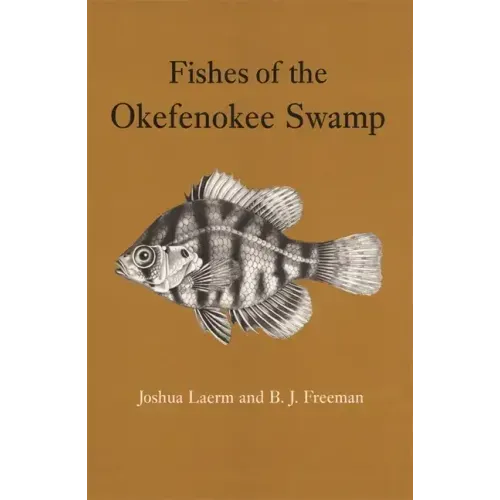 Fishes of the Okefenokee Swamp
