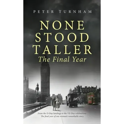 None Stood Taller The Final Year