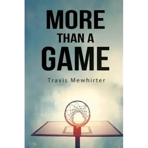 More Than a Game