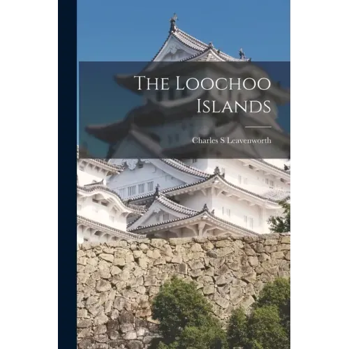The Loochoo Islands