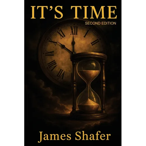 It's Time: Second Edition