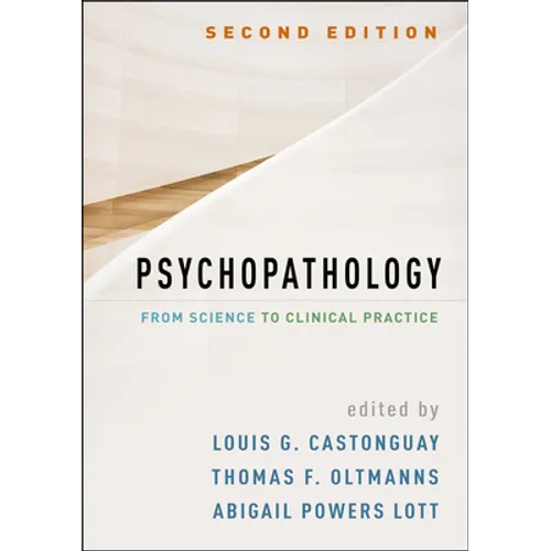 Psychopathology: From Science to Clinical Practice