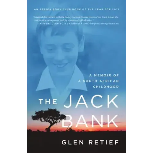 The Jack Bank: A Memoir of a South African Childhood