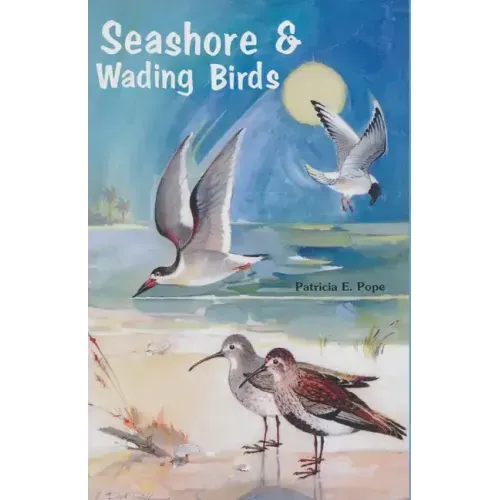 Seashore and Wading Birds of Florida