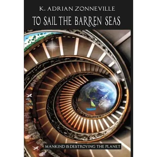 To Sail The Barren Seas