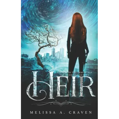 Heir: Immortals of Indriell (Book 4)
