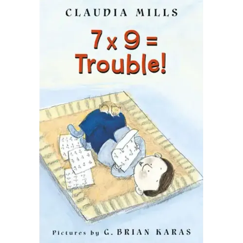 7 X 9 = Trouble!