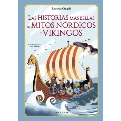 Historias Mas Bellas de Los Mitos Nordicos Y Vikingos, Las